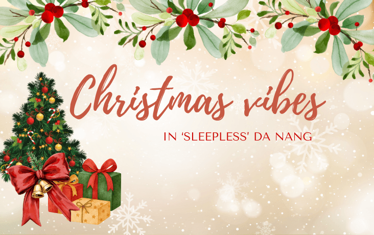 [Podcast] Christmas vibes in ‘sleepless’ Da Nang
