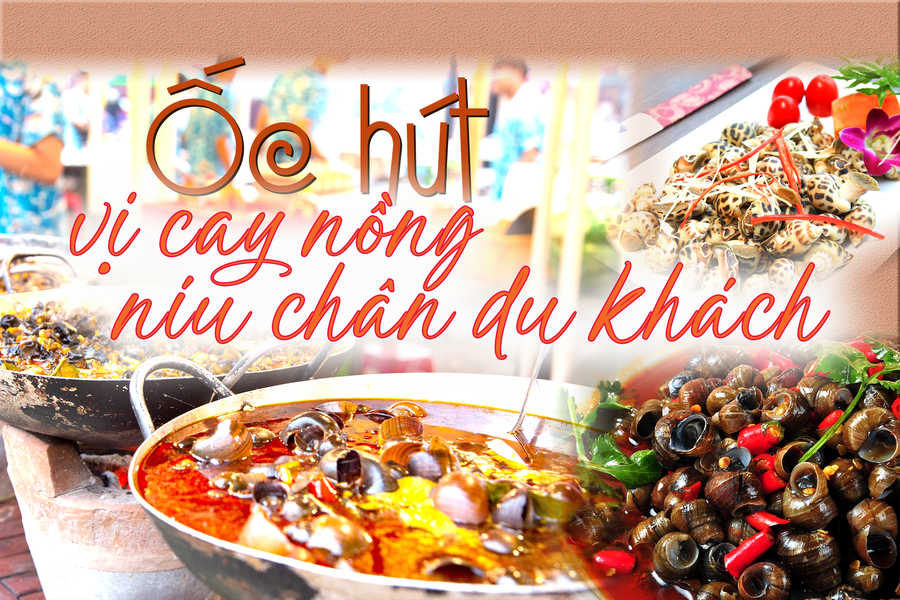 Ốc hút vị cay nồng níu chân du khách