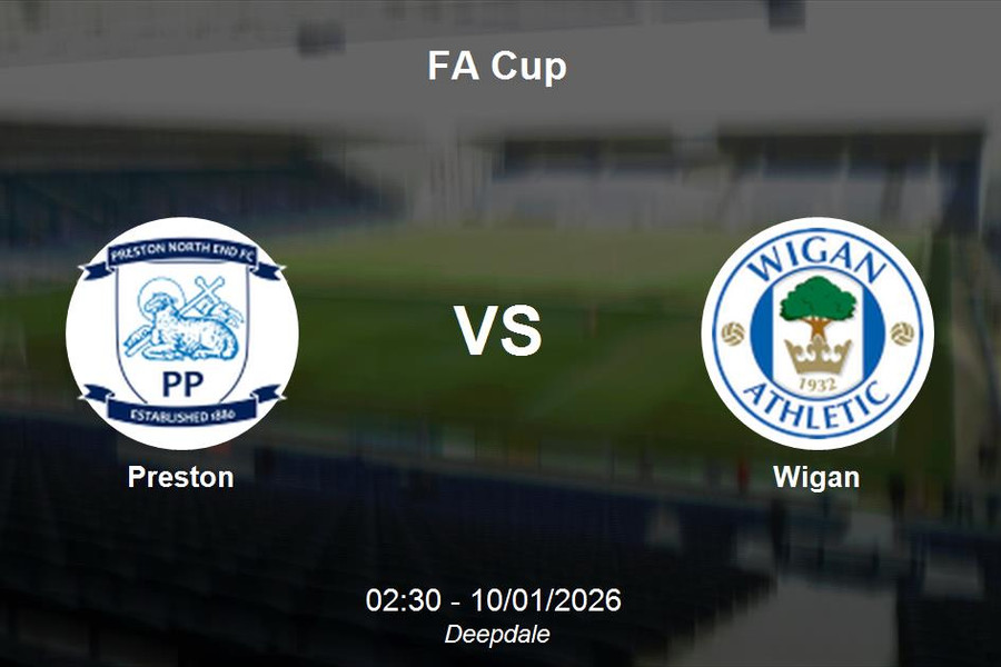 Nhận định Preston vs Wigan - FA Cup: Điểm tựa lịch sử tại sân Deepdale