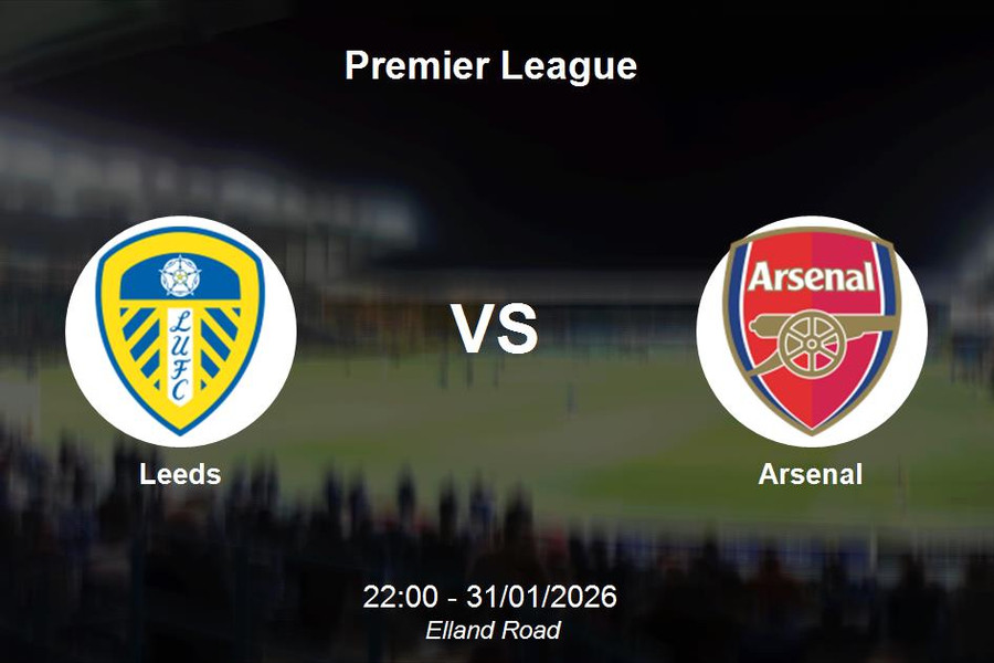 Nhận định Leeds vs Arsenal: 22h00 ngày 31/01 - Arsenal xây chắc ngôi đầu Premier League
