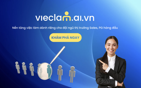 Vieclam.ai.vn - Nền tảng kết nối việc làm kinh doanh/bán hàng dành cho người lao động địa phương