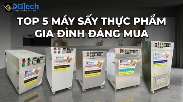 Top 5 máy sấy thực phẩm mini gia đình DQTech đáng mua