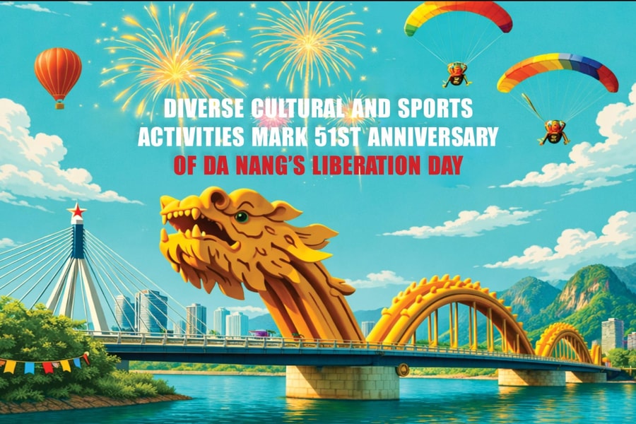 Diverse cultural and sports activities mark 51st anniversary of Da Nang’s Liberation Day