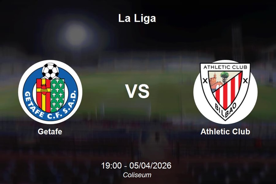 Nhận định Getafe vs Athletic Club - Cuộc chiến cân não tại Coliseum