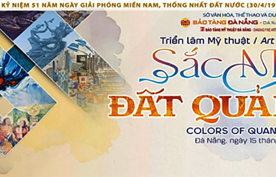 Triển lãm “Sắc màu xứ Quảng” dự kiến diễn ra từ ngày 15/4 đến 5/5