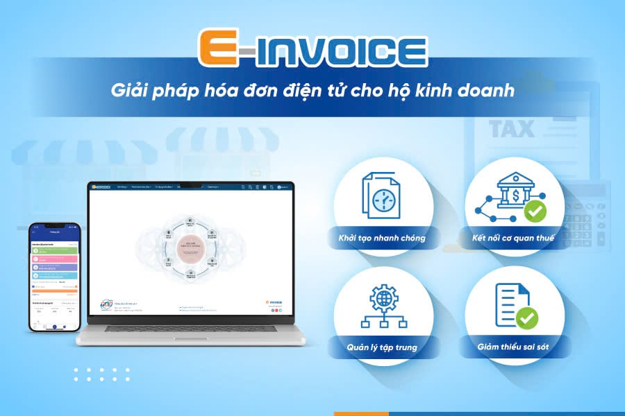 Đăng ký hóa đơn điện tử cho hộ kinh doanh: Từ tuân thủ quy định đến vận hành hiệu quả
