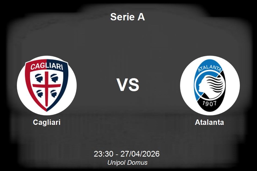 Nhận định Cagliari vs Atalanta - Serie A: Thử thách sống còn tại Unipol Domus