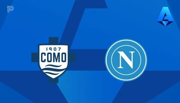 Napoli làm khách tại Stadio Giuseppe Sinigaglia: Ngôi vương Serie A lung lay trước khắc tinh Como