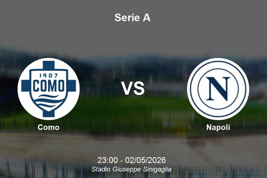 Nhận định Como vs Napoli - Serie A: Đại chiến top 5 và thử thách cho tham vọng vô địch của Napoli