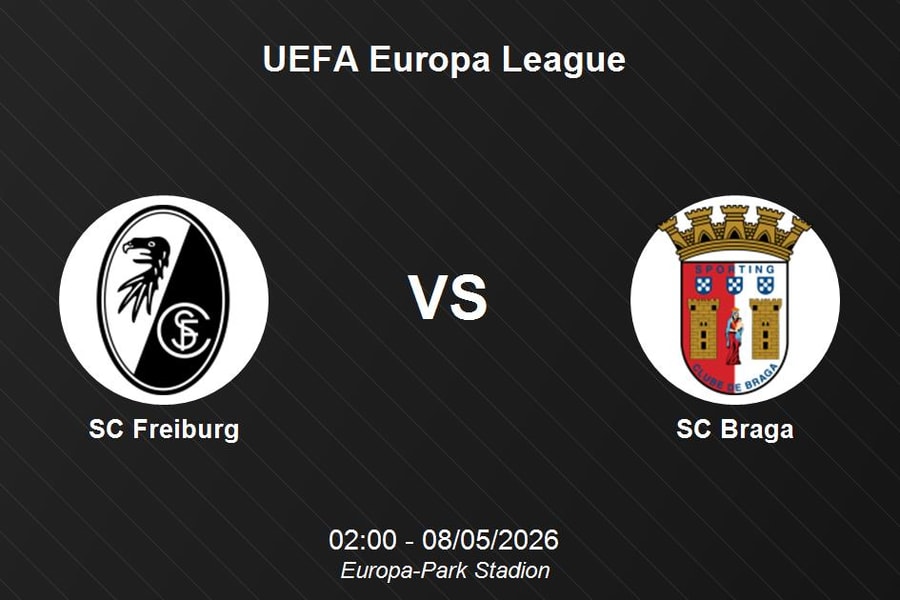 Nhận định SC Freiburg vs SC Braga - UEFA Europa League