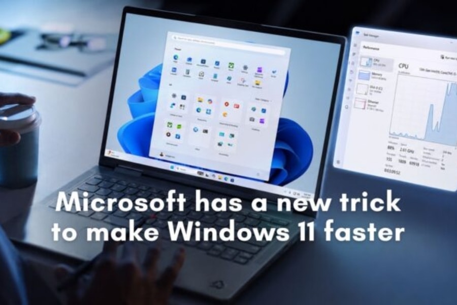 Windows 11 tích hợp Low Latency Profile giúp tăng tốc độ mở ứng dụng thêm 40%