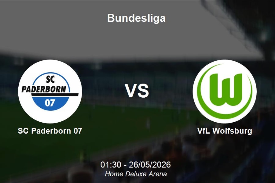 Nhận định SC Paderborn 07 vs VfL Wolfsburg - Căng thẳng cuộc đua trụ hạng Bundesliga