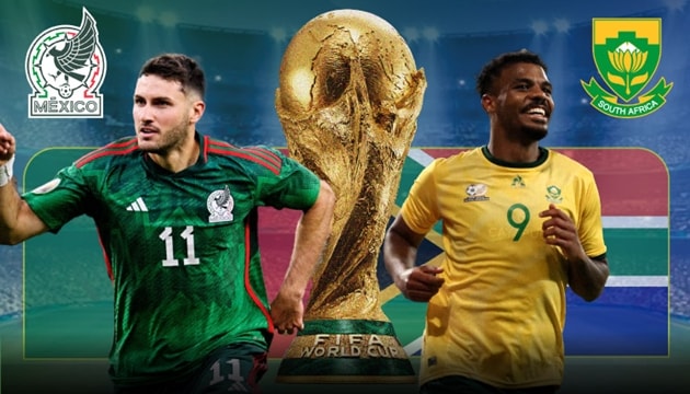 Mexico đối đầu Nam Phi tại Azteca: Tái hiện duyên nợ khai màn World Cup sau 16 năm