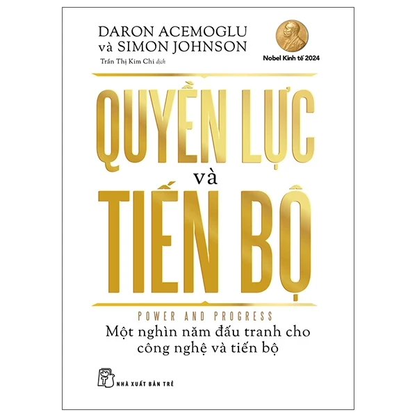 Quyền lực và tiến bộ
