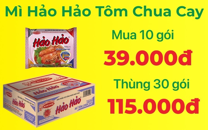 Mẹo mua mì Hảo Hảo tôm chua cay giá rẻ chỉ từ 3.800 đồng trước kỳ tăng giá