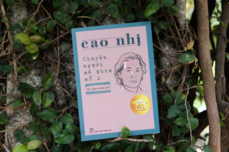 Cao Nhị: Một đời mê phim, một kiếp say chữ