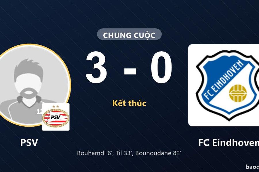 PSV thắng đậm, FC Eindhoven trắng tay tại Philips Stadion