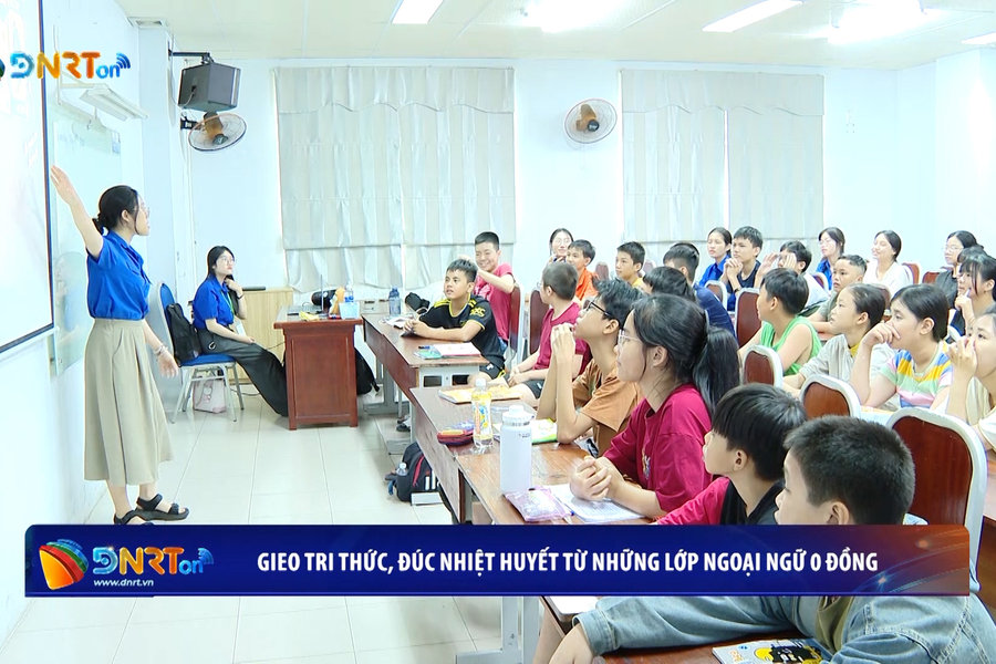 Gieo tri thức, đúc nhiệt huyết từ những lớp ngoại ngữ 0 đồng