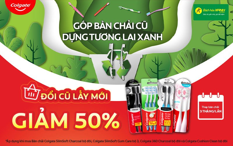 Cách đổi bàn chải đánh răng cũ lấy sản phẩm Colgate mới giảm 50% tại Bách hóa XANH