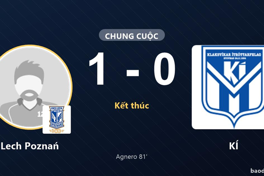 Agnero đưa Lech Poznań vượt qua KÍ tại Europa League