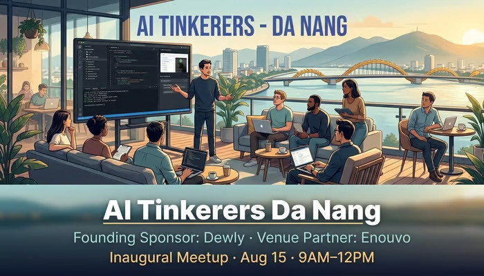 Ra mắt Cộng đồng công nghệ AI Tinkerers Đà Nẵng