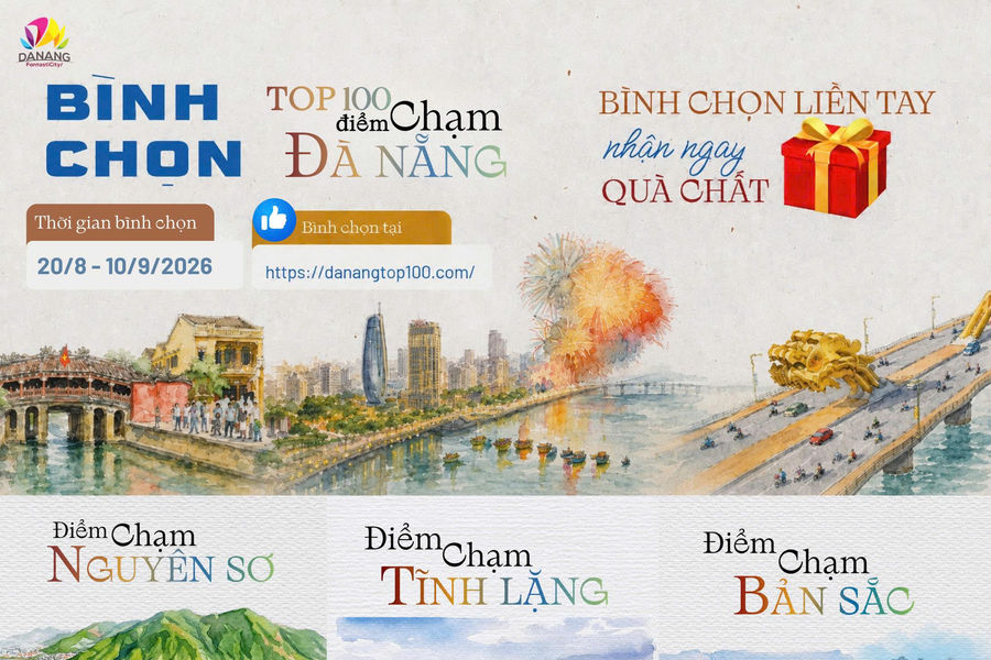 714 “điểm chạm” bước vào vòng bình chọn Top 100 điểm chạm Đà Nẵng