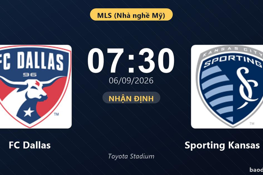 Nhận định FC Dallas vs Sporting Kansas City: Điểm nóng cuộc đua tốp đầu