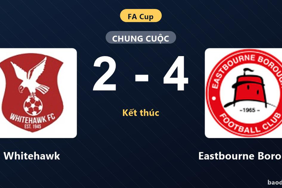Eastbourne Borough đánh bại Whitehawk ở vòng loại thứ nhất FA Cup