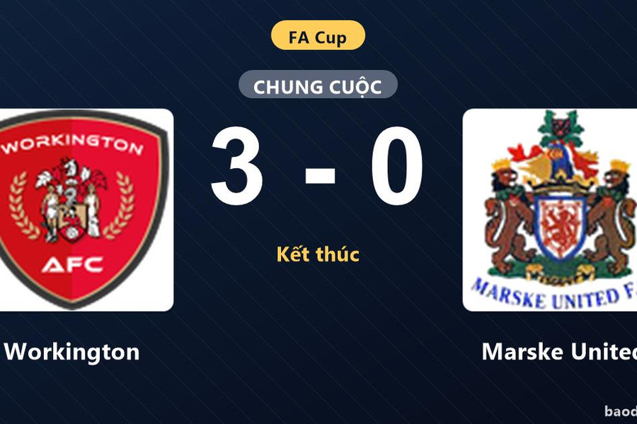 Đánh bại Marske United 3-0, Workington tạo dấu ấn tại vòng sơ loại FA Cup