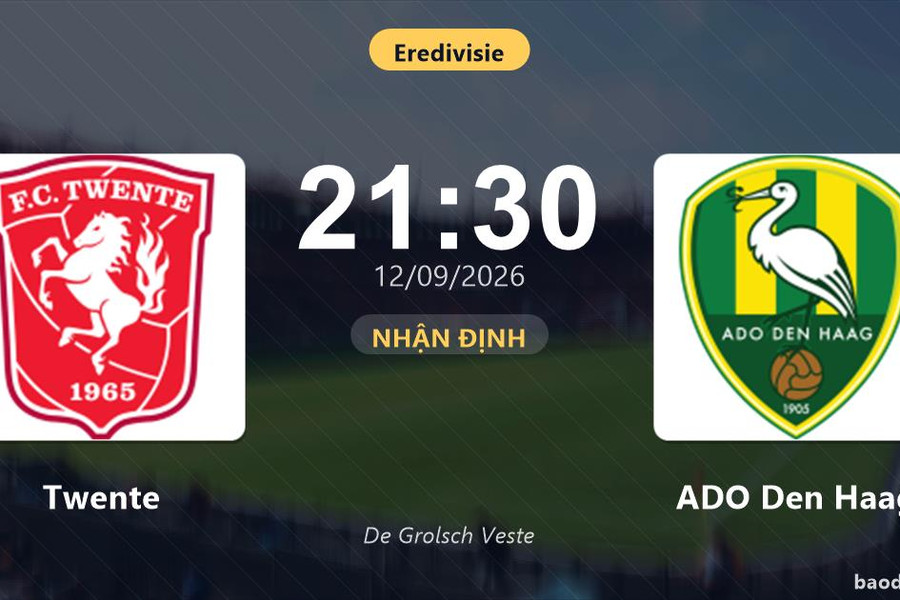 Nhận định Twente vs ADO Den Haag: Điểm nóng cuộc đua tốp đầu