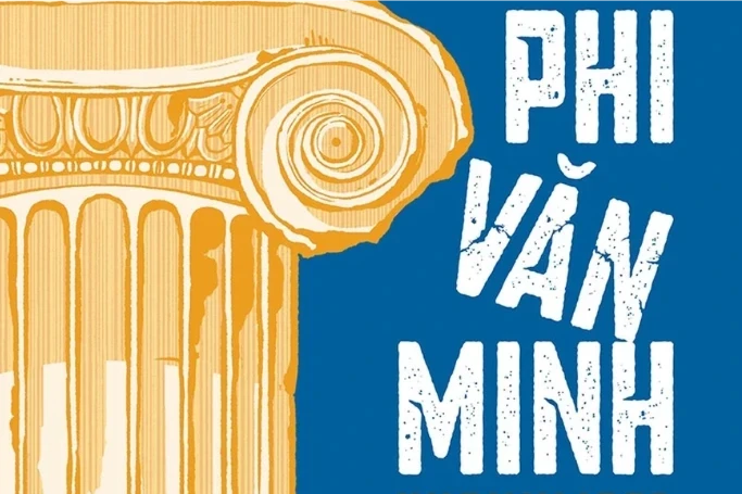 Phi văn minh - Mười lời nói dối làm nên phương Tây