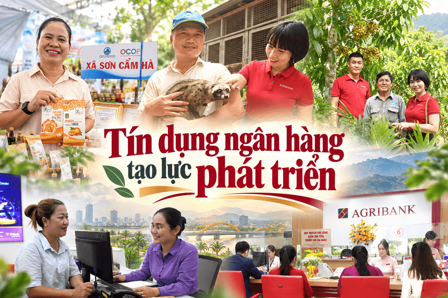 Tín dụng ngân hàng tạo lực phát triển
